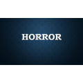 Horror